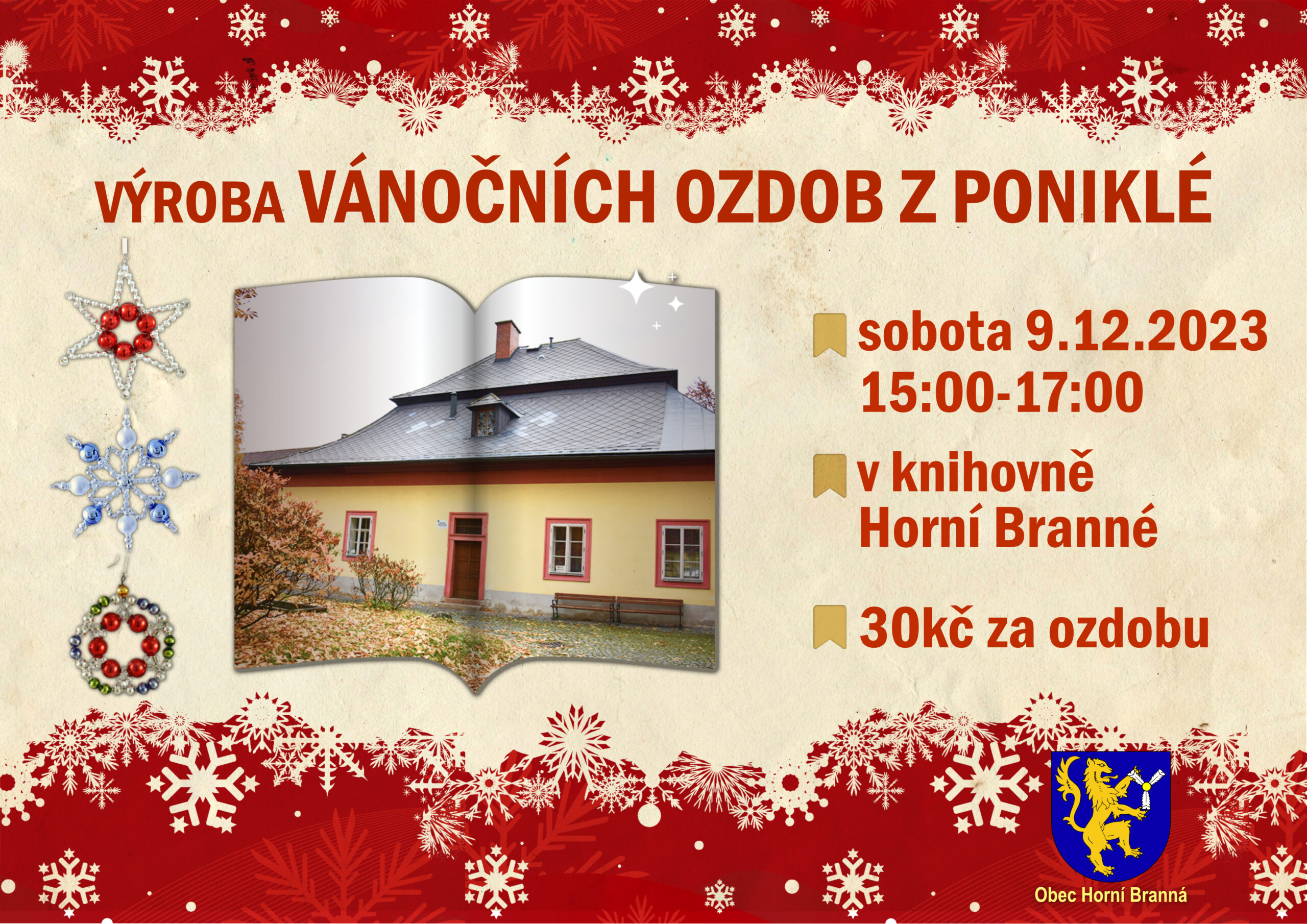 výroba VÁNOČNÍCH OZDOB Z PONIKLÉ